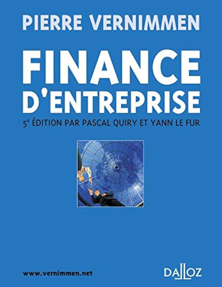 découvrez la définition de la finance d'entreprise selon vernimmen, une référence incontournable pour comprendre les concepts clés et les pratiques financières en entreprise.